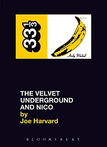 The Velvet Underground and Nico (33 1/3, Band 11) von Continuum